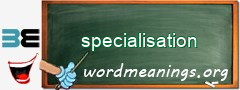 WordMeaning blackboard for specialisation